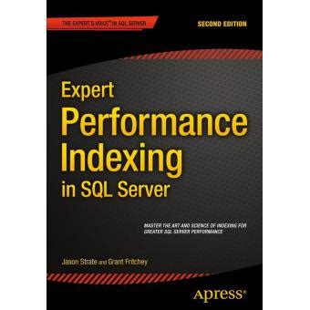 expert performance indexing in sql server Reader