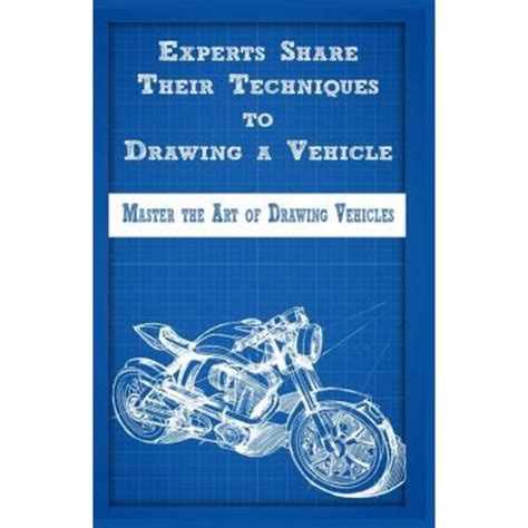 experts share techniques drawing vehicle Kindle Editon