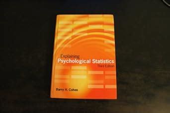 explaining psychological statistics cohen 3rd edition Reader