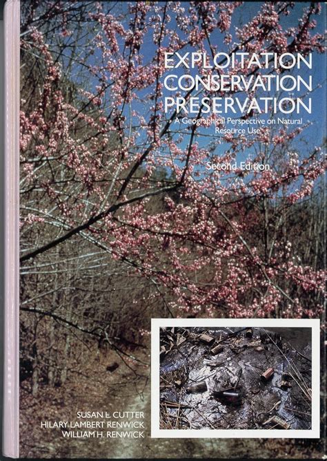 exploitation conservation preservation geographic perspective Ebook PDF