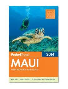 explore maui an independent travelers guide PDF