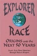explorer race origins and the next 50 years explorer race series Reader