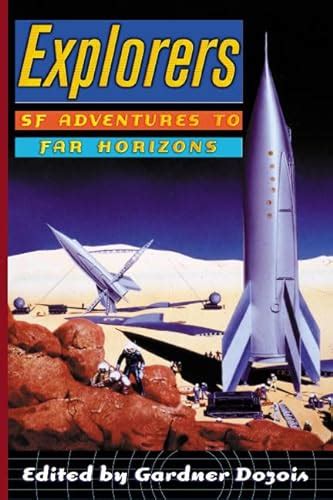 explorers sf adventures to far horizons PDF