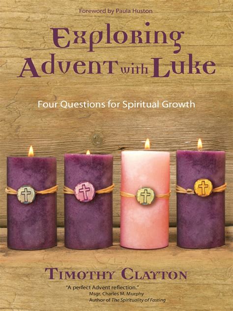 exploring advent with luke four questions for spiritual growth Kindle Editon