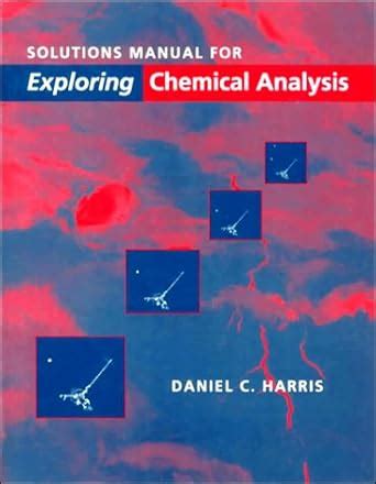 exploring chemical analysis solution manual Doc