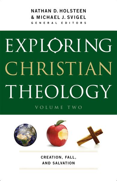 exploring christian theology creation fall and salvation Kindle Editon