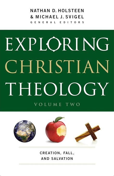 exploring christian theology creation fall and salvation Kindle Editon