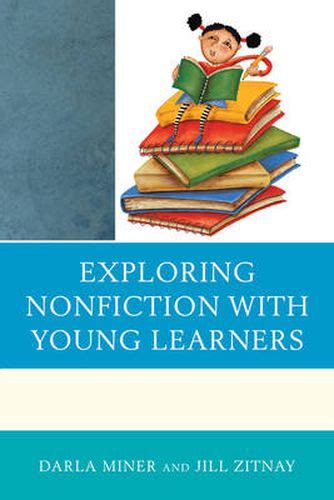 exploring nonfiction with young learners PDF