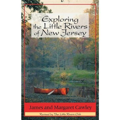 exploring the little rivers of new jersey 4th edition PDF