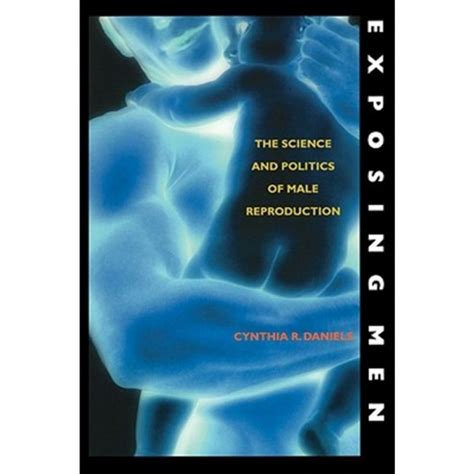 exposing men the science and politics of male reproduction Kindle Editon