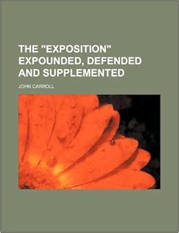 exposition expounded defended supplemented classic Kindle Editon