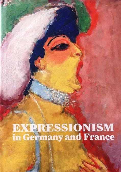 expressionism in germany and france from van gogh to kandinsky PDF