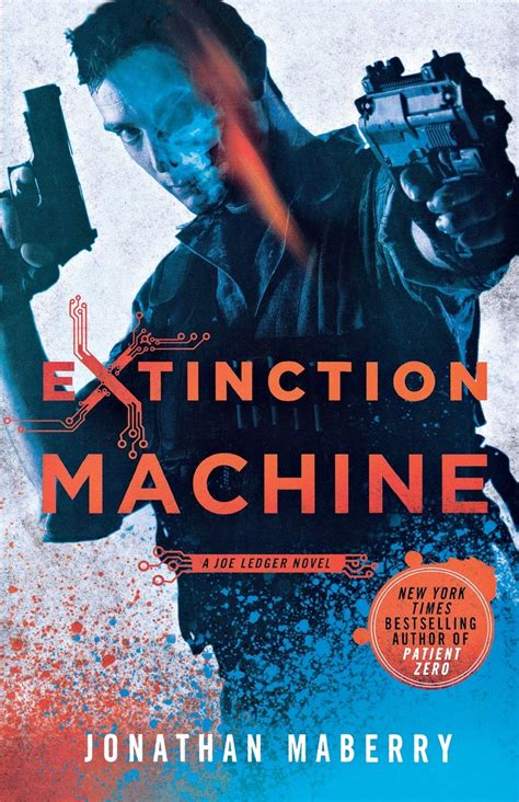 extinction machine a joe ledger novel Reader