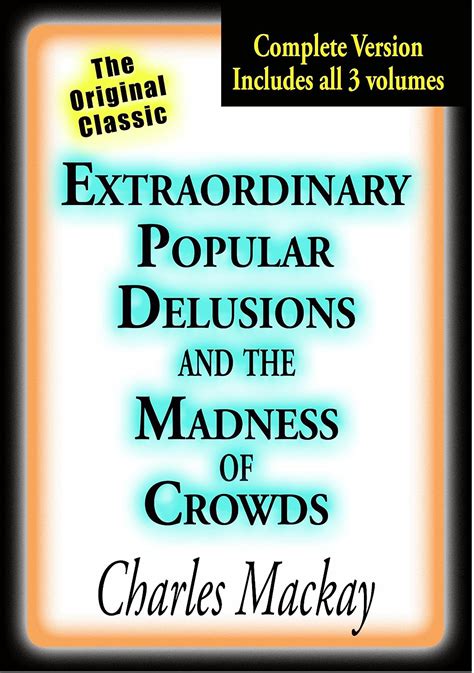 extraordinary popular delusions and the madness of crowds illustrated PDF