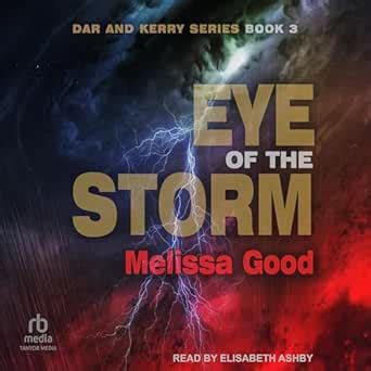 eye of the storm book 3 in the dar and kerry series Doc
