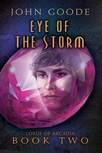 eye of the storm lords of arcadia book 2 Reader
