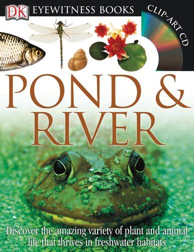 eyewitness pond and river dk eyewitness books Reader