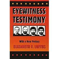 eyewitness testimony with a new preface Reader