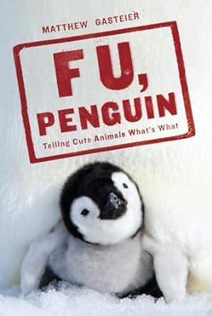 f u penguin telling cute animals whats what PDF