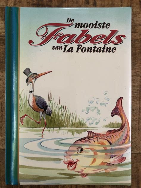 fabels van la fontaine gellustreerd door monique gorde een lito boek PDF