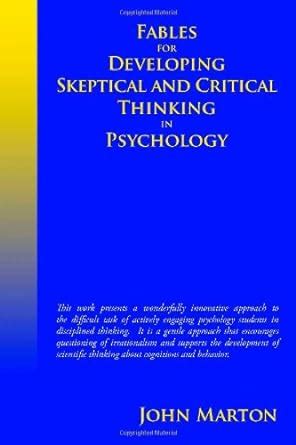 fables for developing skeptical and critical thinking in psychology Doc