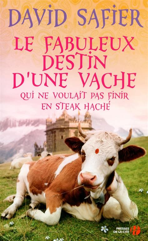 fabuleux destin vache voulait steack Kindle Editon