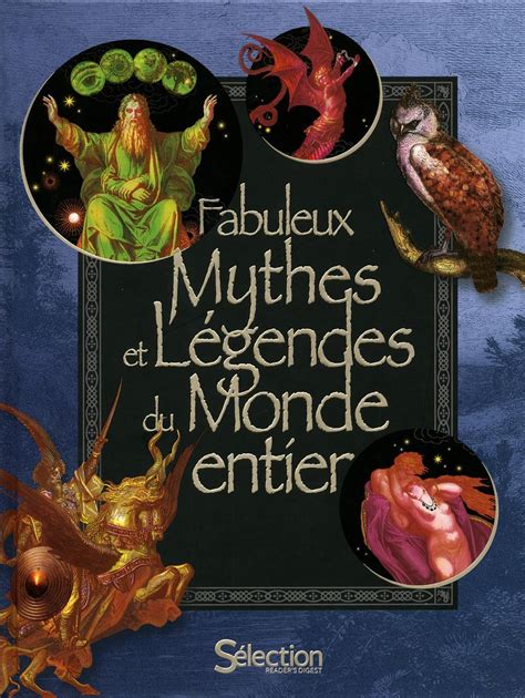 fabuleux mythes l gendes monde entier Doc