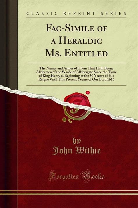 fac simile heraldic ms entitled alldersgate Doc