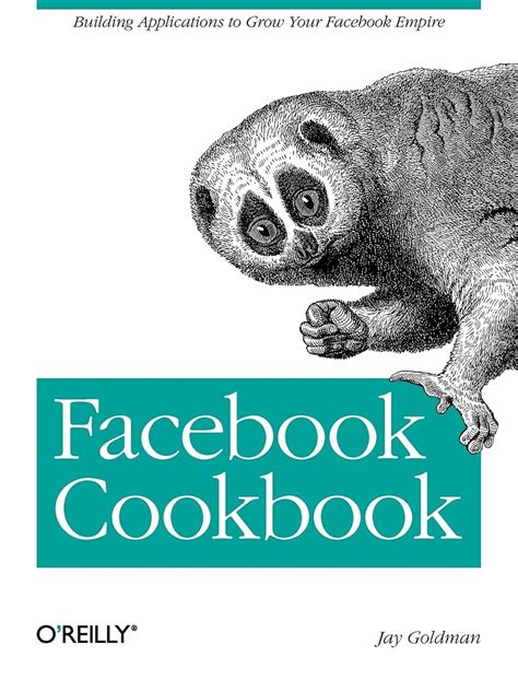 facebook cookbook building applications to grow your facebook empire Doc