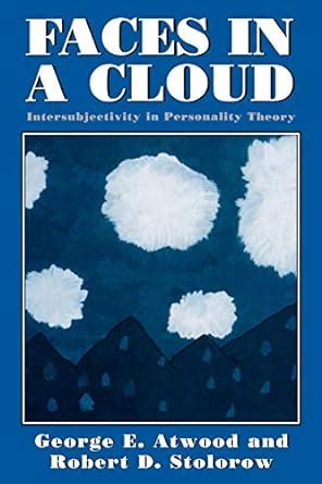 faces in a cloud intersubjectivity in personality theory Kindle Editon