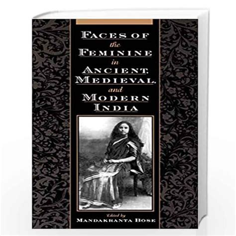 faces of the feminine in ancient medieval and modern india Ebook Doc