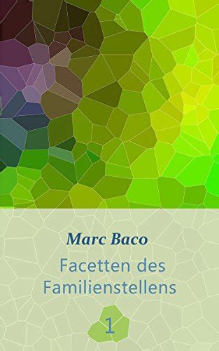 facetten familienstellens 1 marc baco ebook PDF
