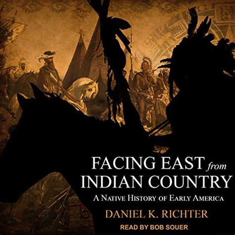 facing east from indian country a native history of early america Doc
