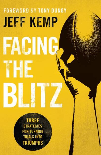 facing the blitz three strategies for turning trials into triumphs PDF