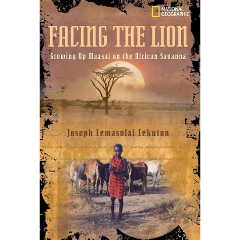 facing the lion growing up maasai on the african savanna PDF