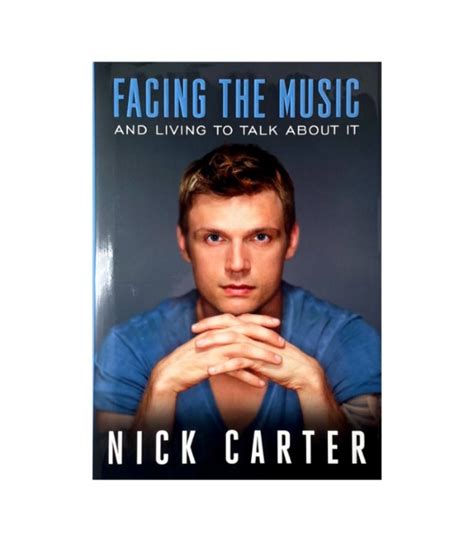 facing the music and living to talk about it nick carter Epub