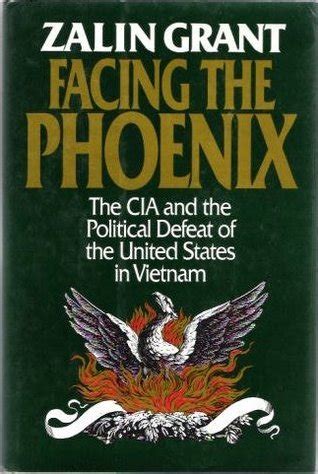 facing the phoenix the cia and the political defeat of the united states in vietnam PDF