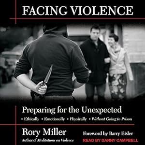 facing violence preparing for the unexpected Kindle Editon