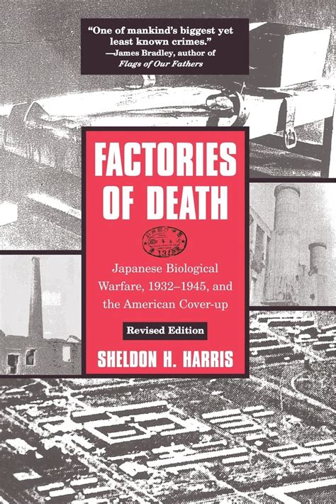 factories of death japanese biological warfare 1932 1945 and the american cover up Kindle Editon