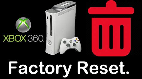 factory reset for xbox 360