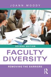 faculty diversity removing the barriers Reader