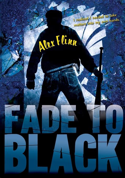 fade to black alex flinn Kindle Editon