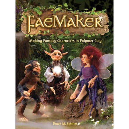 faemaker making fantasy characters in polymer clay Epub