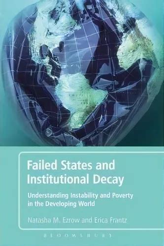 failed states and institutional decay understanding instability and poverty in the developing world PDF