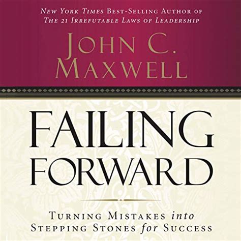 failing forward turning mistakes into stepping stones for success Kindle Editon
