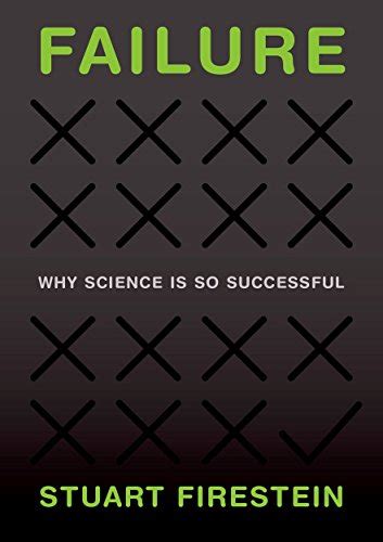 failure why science is so successful Reader