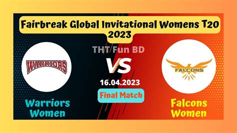 fairbreak global women's t20 2023 live