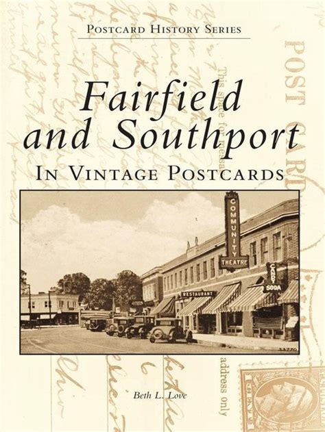 fairfield and southport ct postcard history series Kindle Editon