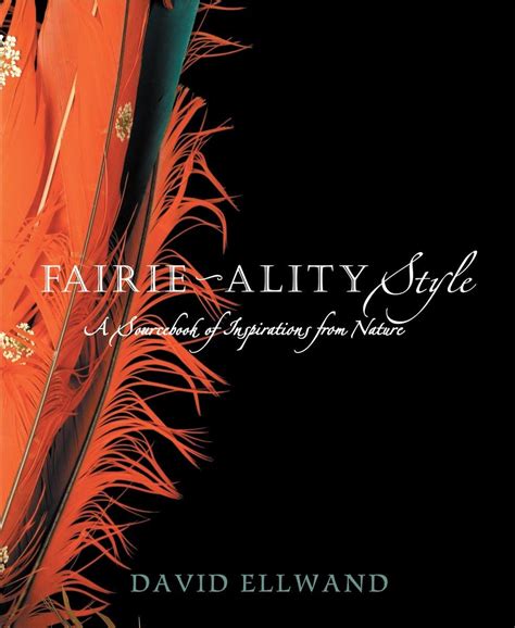 fairie ality style a sourcebook of inspirations from nature Doc