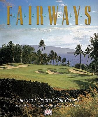 fairways americas greatest golf resorts Reader
